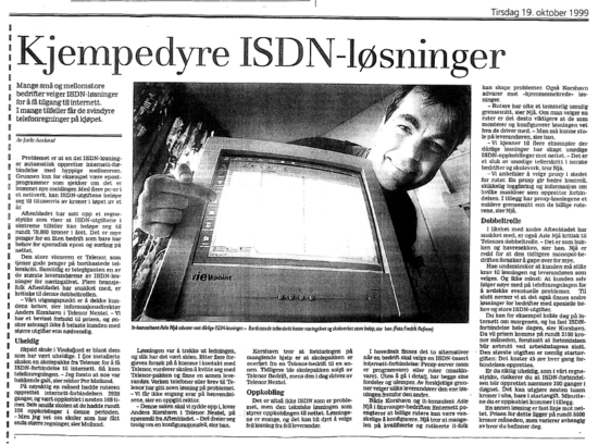 Avisoppslag 19.10.1999: Kjempedyre ISDN-løsninger